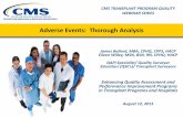 Adverse Events: Thorough Analysis€¦ · Aspect 4 - Systematic Analysis and Systemic Action • Transplant adverse events must be identified, tracked, investigated, analyzed, and