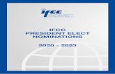 IFCC PRESIDENT ELECT NOMINATIONS 2020 - 2023 · *Scientific Advisory Board, International Centre in Genetic Engineering and Biotechnology (2009-2018) *President, The Commission on
