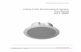 Ceiling Public Broadcasting IP Speaker User Manual UTT-760P · This option is used for the network setting. 3.2.1 LAN Settings This option is used for setting speaker IP, as shown