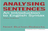 An Introduction to English Syntax - langfaculty-aden.comlangfaculty-aden.com/books/1/master/1.pdf · SENTENCES ANALYSING Third Edition An Introduction to English Syntax Noel Burton-Roberts