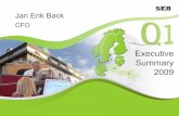 Jan Erik Back - SEB · Strengthened franchise in Merchant Banking. 4.2% 4.3% 4.5% 5.7% 9,5% Credit Suisse Deutsche Bank Morgan Stanley SHB SEB Enskilda 0 20 40 60 80 100 120 140 160