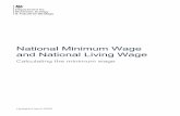 National Minimum Wage and National Living Wage · PDF file Minimum wage record keeping _____ 56 Workers' access to minimum wage records _____ 58. Calculating the minimum wage 4 . The