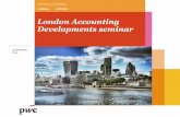 London Accounting Developments seminar - TypePad Accounting Developments Semin… · Accounting developments seminar 25 November 2015 Slide 15 Audit committee reporting Fair, balanced