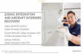 ZODIAC INTEGRATION AND AIRCRAFT INTERIORS RECOVERY€¦ · in all workstreams and being timely deployed ... > Full-scale Lean/Sigma Target: 4% total costs improvement per year. This