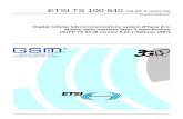 TS 100 940 - V6.21.1 - Digital cellular telecommunications ...€¦ · 3GPP TS 04.08 version 6.21.1 Release 1997 ETSI 2 ETSI TS 100 940 V6.21.1 (2003-09) Intellectual Property Rights