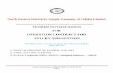 TENDER NOTIFICATION FOR OPERATI€¦ · substation under NESCO on 24X7 basis, for one year as an initial period of assignment. The tender papers can be had from the undersigned at