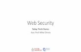 Web Security - ocw.cs.pub.ro€¦ · HTTP Methods & HTML Forms • Links typically use a . GET. request for opening pages • HTML forms can generate . GET. and . POST. requests: