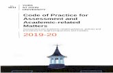 Code of Practice for Assessment and Academic-related Matters · processes including the School Assessment Panels, Special Cases Committee, and/or Progress and Award Examination Panel