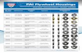 PAI Flywheel Housings€¦ · Mack Engine E7, E-Tech, ASET 805026 MAK634GC5337M2 Flywheel Housing Used w/ Allison Trans. SAE #1 Mack Engine E7, E-Tech, ASET 805027 MAK634GC5337M3