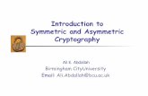 Introduction to Symmetric and Asymmetric Cryptography · Introduction to Symmetric and Asymmetric Cryptography . ConSoLiDatE Multi-disciplinary Cooperation for Cyber Security, Legal