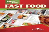 Student’s Book - expresspublishing.co.kr€¦ · Student’s Book Alan Seymour – Jenny Dooley Career Paths English: Fast Food is a new educational resource for fast food industry