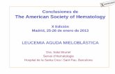 Conclusiones de The American Society of Hematology · Dra. Salut Brunet Servei d’Hematologia Hospital de la Santa Creu i Sant Pau. Barcelona Conclusiones de The American Society