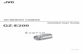 HD MEMORY CAMERA Detailed User Guide GZ-E200 Set the borrowed camcorder on a tripod to focus on taking
