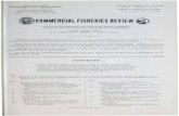 COMMERCIAL FISHERIES REVIEW · Iceland: Export Stocks of Principal Fisher y Products, October 31 , 196,5 Herring Landings and Export Trends, Late 1965 Japan: Frozen Tuna Exports to