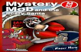 Mystery Moband the Scary Santafluencycontent2-schoolwebsite.netdna-ssl.com/FileCluster/Pennwoo… · Rising-Stars Mystery Mob and the Scary Santa Roger Hurn Illustrated by