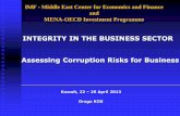 INTEGRITY IN THE BUSINESS SECTOR Assessing Corruption ... · IMF - Middle East Center for Economics and Finance and MENA-OECD Investment Programme Drago KOS INTEGRITY IN THE BUSINESS