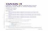 OASIS ebXML Messaging Services Version 3.0: Part 1, Core ...docs.oasis-open.org/ebxml-msg/ebms/v3.0/core/ebms_core-3.0-spec… · OASIS ebXML Messaging Services Version 3.0: Part