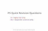 C1 Quick Revision Questions - WordPress.com · P5 Quick Revision Questions P5 for AQA GCSE examination 2018 onwards H = Higher tier only SS = Separate science only