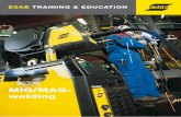 ESAB TRAINING & EDUCATION - SoldaCentrosoldacentro.com/docs/MIG-MAG-Welding.pdf · de is transferred in the contact nozzle (9) (also known as the contact tip), which is inside the