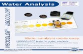 Water Analysis - MakeWebEasy...Water Analysis Water analysis made easy VISOCOLOR® tests for water analysis • Various measuring methods and detection principles for many parameters