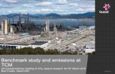 Benchmark study and emissions at TCM - UKCCSRC...Benchmark study and emissions at TCM UK-Canada-Norway meeting on CO2 capture research 18-19th March 2015 Berit Fostås, Statoil ASA