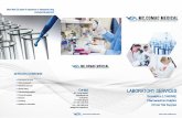 LABORATORY SERVICES - Comac Medical€¦ · LABORATORY SERVICES Bioanalytics (LC-MS/MS) Pharmaceutical Analytics Clinical Trial Supplies More than 25 years of experience in therapeutic