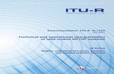 Technical and operational characteristics of land mobile MF/HF … · 2010-07-26 · Rec. ITU-R M.1795 1 RECOMMENDATION ITU-R M.1795 Technical and operational characteristics of land