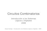 Tema 3 Circuitos combinatorios 2008 definitivo · 2016-04-25 · Circuitos Combinatorios Las formas de onda de tensión en compuertas pueden aproximarse mejor si se considera el tiempo