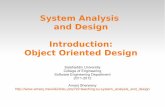 System Analysis and Design Introduction: Object Oriented Design · 2012-02-13 · Recap There is no single definition of objectoriented programming. Some herald the bundling of state