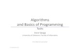 Algorithms and Basics of Programming - unideb.huvargai/download/algorithms/...Write this algorithm with flowchart. Write this algorithm in pseudocode. 22 Pseudocode exercises Write