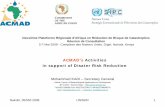ACMAD’s Activities in support of Disater Risk Reduction · 2011-04-06 · Nairobi, 05/05/l 2009 UNISDR 1 Deuxième Plateforme Régionale d’Afrique en Réduction de Risque de Catastrophes