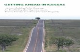 GettinG AheAd in KAnsAs - Kansas Health Institutemedia.khi.org/news/documents/2009/11/09/Getting_Ahead_in... · 2009-11-09 · GettinG AheAd in KAnsAs An Asset-Building Policy Roadmap