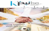 Getting together… With one pulse - KPC€¦ · integration process. In this regard, KPC has put together a well- researched strategy for the sector that clearly determines the goals