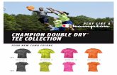 CHAMPION DOUBLE DRY TEE COLLECTION · champion double dry ® tee collection cw22 cw23 stone gray camo x1 safety green camo cn wow pink camo wp safety orange camo c2 four new camo