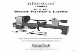 Wood Turner’s Lathe - Micro-Mark Wood...This lathe is designed to turn wood or wood-like materials. Turning other materials may result in damage to the machine or injury to the user.
