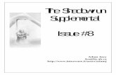 The Shadowrun Supplemental #8 - Two design notes â€“ Iâ€™ve stopped using Bodini BT as the main body