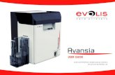 Evolis Avansia ID Card Printer User Guide - AV1H0000BD ... · Evolis High Trust® ribbons and films optimise your printer’s operation and avoid causing damage to it. The use of