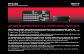 MVS-3000 - CVP.com · The MVS-3000 comes with sophisticated capabilities such as two mix effects (M/Es), four keyers per M/E, each with the MVS high-performance chromakey, 2.5D resizers,