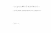 Cognex MVS-8000 Series · The MVS-8511, MVS-8514, MVS-8511e, and MVS-8514e (which supersede the MVS-8501, MVS-8504, MVS-8500Le, and MVS-8504e) make use of an updated analog-to-digital
