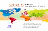 2015 Global Logistics Guideresources.inboundlogistics.com/digital/global_guide...Dubai Ports ranks in the world’s top 10 for container transits. UAE also has three airports—Dubai