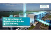 The advantages of digitalization for the glass industry ... · Page 2 Pascal Huguet/ Head ofGlass Branch, Siemens France Digitalization is next level of productivity for the glass