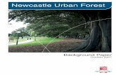 Newcastle Urban Forest Background Paper€¦ · Newcastle Urban Forest Background Paper i ... compelling reason to cultivate and sustain trees in urban areas. ... If these services