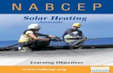 Solar Heating - NABCEP...2016/08/15  · 3.6 Describe components specific to swimming pool heating solar systems 3.7 Determine the appropriate system types for specific applications,