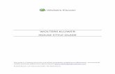WOLTERS KLUWER HOUSE STYLE GUIDE - IELaws...WOLTERS KLUWER HOUSE STYLE GUIDE This guide is a working document and will be periodically updated and redistributed. Comments for revision