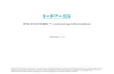 IPS-SYSTEMS™ Licensing Information · Server Licensing in IPS controls what functionality is available in the IPS system and in general (there are a few exceptions), one server