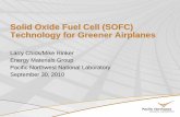 Solid Oxide Fuel Cell (SOFC) Technology for Greener Airplanes · ¾Assess benefits of optimum system over existing (787) technology using overall airplane fuel economy and emissions