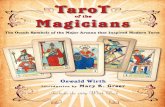 Includes the original of the Wirth 1889 Tarot Deck! Magicians · The Wirth Tarot illustrated the 1889 edition of Le Tarot des Bohémiens by Papus (Gérard Encausse, 1865–1916),