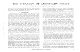 THE STRATEGY OF MONETARY POLICY - St. Louis Fed · THE STRATEGY OF MONETARY POLICY Raymond E. Lombra and Raymond G. Torto* EDITOR’S NOTE: The following article is adapted from a