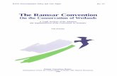The Ramsar Convention · 2013-09-12 · The Ramsar Convention The Convention on Wetlands of International Importance especially as Water-fowl Habitat, sometimes also known as the