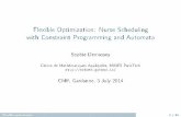 Flexible Optimization: Nurse Scheduling with Constraint Programming … · 2019-10-16 · working rules as weighted automata [Menana09] automated modeling tool in ChocoETP 1 model